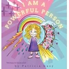KNYGA Patricia Ann Gazy I Am a Powerful Person