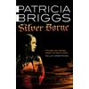 KNYGA Patricia Briggs Sidabrinis Borne