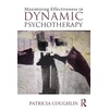 KNYGA Patricia Coughlin Maximizing Effectiveness in Dynamic Psychotherapy