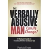 KNYGA Patricia Evans Verbally Abusive Man - Can He Change?