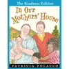 KNYGA Patricia Polacco In Our Mothers' House