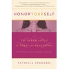 KNYGA Patricia R Spadaro Honor Yourself
