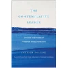 KNYGA Patrick Boland Contemplative Leader