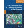 KNYGA Patrick Echlin Handbook of Sample Preparation for Scanning Electron Microscopy and X-Ray Microanalysis