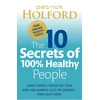 KNYGA Patrick Holford 10 Secrets Of 100% Healthy People