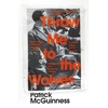 KNYGA Patrick Mcguinness Throw Me to the Wolves