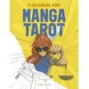 KNYGA Patrick Miller Manga Tarot: A Colouring Book