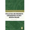 KNYGA Patrick Murray Intellectual and Imaginative Cartographies in Early Modern England