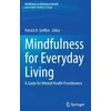 KNYGA Patrick R Steffen Mindfulness for Everyday Living