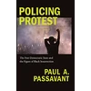 KNYGA Paul A Passavant Policing Protest