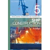 KNYGA Paul A Russell Reeds Vol 5: Ship Construction for Marine Engineers