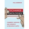 KNYGA Paul Anderson Exchange Ideologies