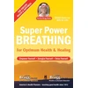 KNYGA Paul Chappuis Bragg Super Power Breathing
