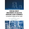 KNYGA Paul Cheung Foreign Direct Investments in Emerging Asia