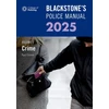KNYGA Paul Connor Blackstone's Police Manual Volume 1: Crime 2025