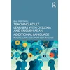 KNYGA Paul Demetriou Teaching Adult Learners with Dyslexia and English as an Additional Language