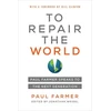 KNYGA Paul Farmer To Repair the World