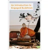 KNYGA Paul Fuller Introduction to Engaged Buddhism