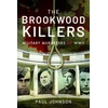 KNYGA Paul Johnson Brookwood Killers