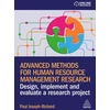 KNYGA Paul Joseph Richard Advanced Methods for Human Resource Management Research