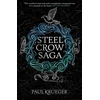 KNYGA Paul Krueger Steel Crow Saga