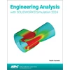 KNYGA Paul Kurowski Engineering Analysis with SOLIDWORKS Simulation 2024