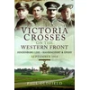 KNYGA Paul Oldfield Victoria Crosses on the Western Front - Battles of the Hindenburg Line - Havrincourt and pehy