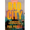KNYGA Paul Pringle Bad City
