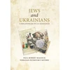 KNYGA Paul R Magocsi Jews and Ukrainians
