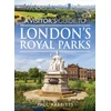 KNYGA Paul Rabbitts Visitor's Guide to London's Royal Parks