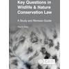 KNYGA Paul Rees Key Questions in Wildlife &amp; Nature Conservation Law