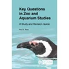 KNYGA Paul Rees Key Questions in Zoo and Aquarium Studies