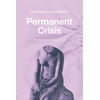 KNYGA Paul Reitter Permanent Crisis
