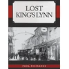 KNYGA Paul Richards Lost King's Lynn