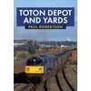 KNYGA Paul Robertson Toton Depot and Yards