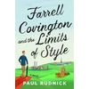 KNYGA Paul Rudnick Farrell Covington and the Limits of Style