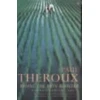 KNYGA Paul Theroux Riding the Iron Rooster