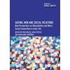 KNYGA Paul Willis Ageing, Men and Social Relations