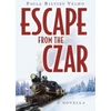 KNYGA Paula Bilyieu Velho Escape from the Czar