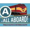 KNYGA Paula Kluth A is for All Aboard!