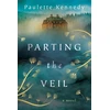 KNYGA Paulette Kennedy Parting the Veil