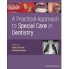 KNYGA Pedro Diz Dios Practical Approach to Special Care in Dentistry