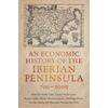 KNYGA Pedro Lains Economic History of the Iberian Peninsula, 700–2000