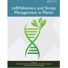 KNYGA Peerzada Yasir Yousuf miRNAomics and Stress Management in Plants