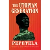 KNYGA Pepetela Utopian Generation