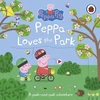 KNYGA Peppa Pig: Peppa Loves The Park: A push-and-pull adventure