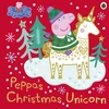 KNYGA Peppa Pig: Peppa's Christmas Unicorn