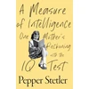 KNYGA Pepper Stetler Measure of Intelligence
