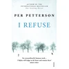 KNYGA Per Petterson I Refuse