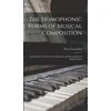 KNYGA Percy 1853-1943 Goetschius Homophonic Forms of Musical Composition